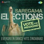 Vote For Weekend - Evergreen Dance Hits Zindabaad - Amitabh Bhattacharya Song Download